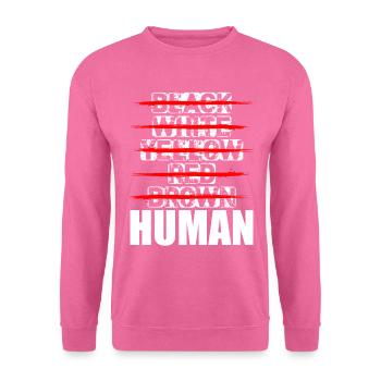 Just Human black lives matter anti rassismus love - Unisex Pullover - Pink - Vorne