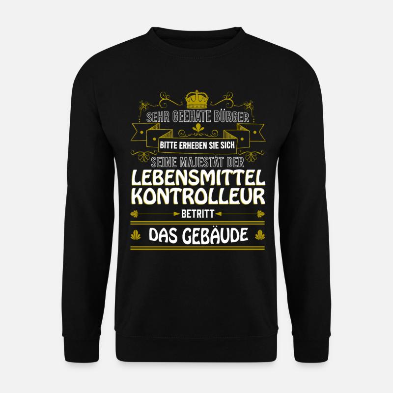 Lebensmittelkontrolleur Geschenkidee Nahrungskontr - Unisex Pullover - Schwarz