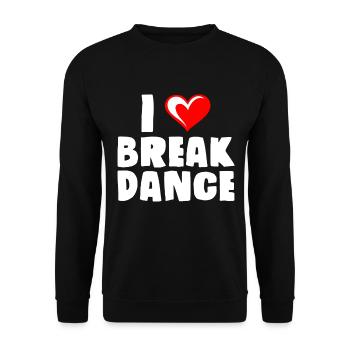 J'adore les breakdancers de breakdance - Sweat-shirt Unisexe - noir - Devant - Alina (178cm) & Michal (187cm)