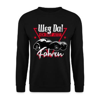 Weg da ich darf jetzt fahren Führerschein Fahrschu - Unisex Pullover - Schwarz - Vorne - Alina (178cm) & Michal (187cm)
