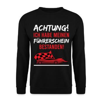 Achtung ich hab meinen Führerschein bestanden - Unisex Pullover - Schwarz - Vorne - Alina (178cm) & Michal (187cm)