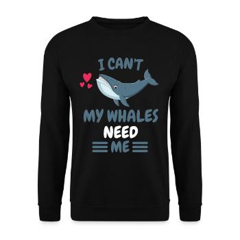 Ich kann nicht Ozean Tier Lustiges Geschenk Wal - Unisex Pullover - Schwarz - Vorne - Alina (178cm) & Michal (187cm)