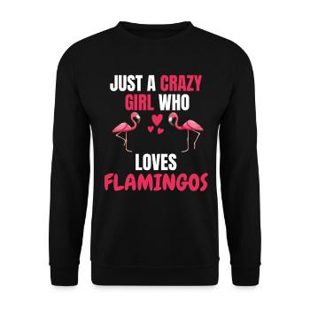 Verrücktes Mädchen Tier Lustiges Geschenk Flamingo - Unisex Pullover - Schwarz - Vorne - Alina (178cm) & Michal (187cm)