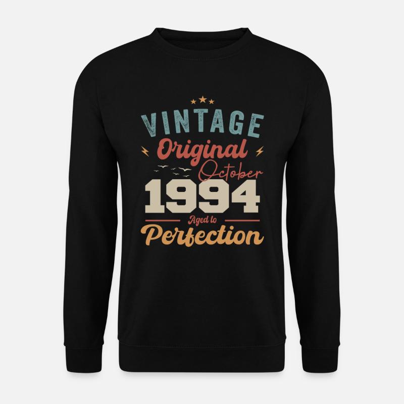 Oktober 1994 Geburtstagsgeschenk 1994 Oktober - Unisex Pullover - Schwarz