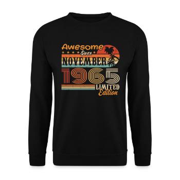 A legend was born in November 1965 - 1965 - Unisex Sweatshirt - black - Front - Alina (178cm) & Michal (187cm)