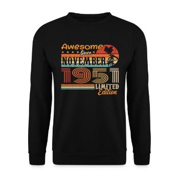A legend was born in November 1951 - 1951 - Unisex Sweatshirt - black - Front - Alina (178cm) & Michal (187cm)