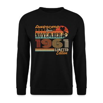 A legend was born in November 1961 - 1961 - Unisex Sweatshirt - black - Front - Alina (178cm) & Michal (187cm)