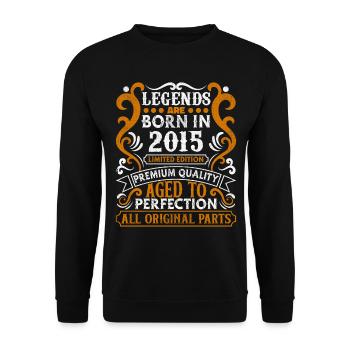 Legends Are Born In 2015 Geburtstagsgeschenk -2015 - Unisex Pullover - Schwarz - Vorne - Alina (178cm) & Michal (187cm)