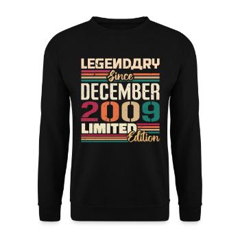 Légendaire depuis décembre 2009 Millésime décembre 2009 - Sweat-shirt Unisexe - noir - Devant - Alina (178cm) & Michal (187cm)