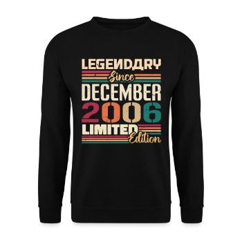 Legendary since December 2006 Vintage December 2006 - Unisex Sweatshirt - black - Front - Alina (178cm) & Michal (187cm)