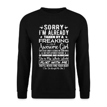 Sorry I'm Already Taken By A Freaking Awesome Girl - Sweat-shirt Unisexe - noir - Devant - Alina (178cm) & Michal (187cm)