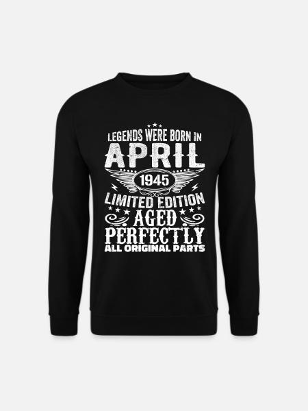 Jahrgang im April 1945 Geburtstagsgeschenk - Unisex Pullover - Schwarz