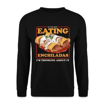 Enchilada Mexican Food Enchiladas Gift - Unisex Sweatshirt - black - Front - Alina (178cm) & Michal (187cm)