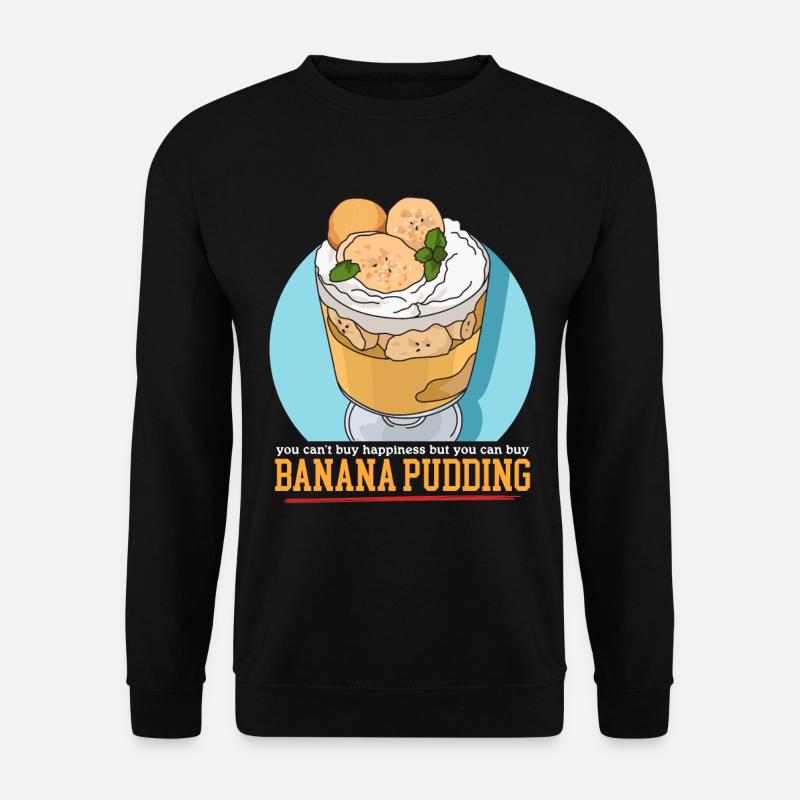 Bananenpudding Bananen-Pudding Geschenk - Unisex Pullover - Schwarz