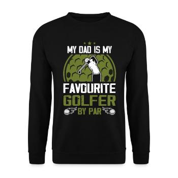 Mein Vater ist mein Lieblingsgolfer nach Par - Unisex Pullover - Schwarz - Vorne - Alina (178cm) & Michal (187cm)