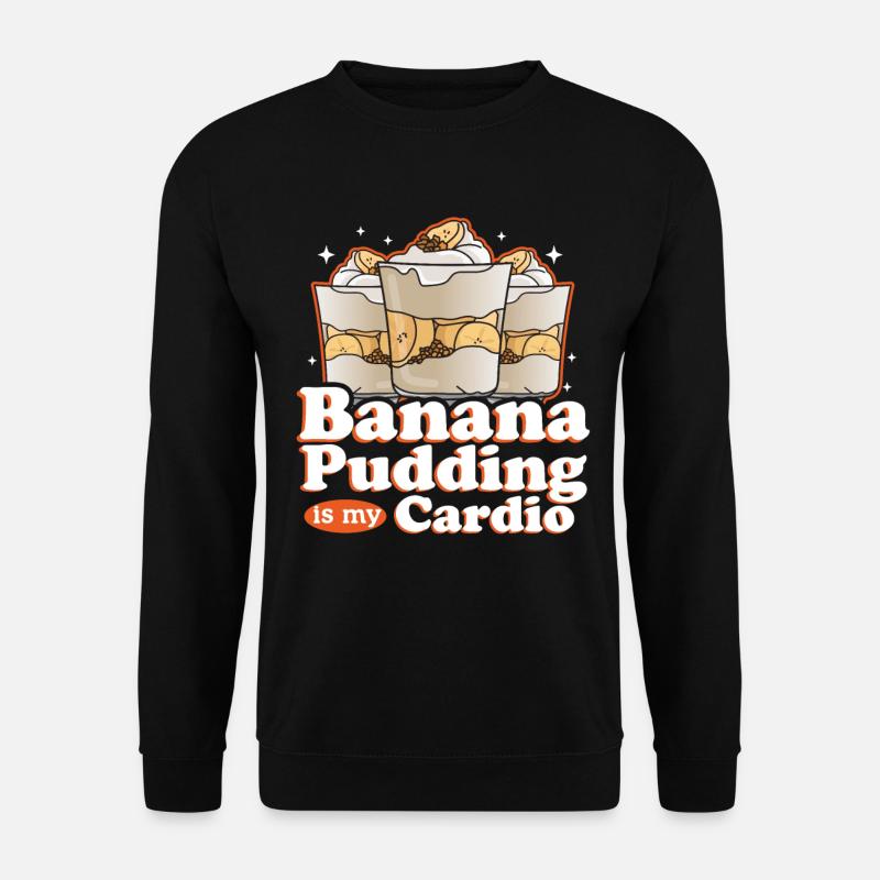 Bananenpudding Bananen-Pudding Geschenk - Unisex Pullover - Schwarz