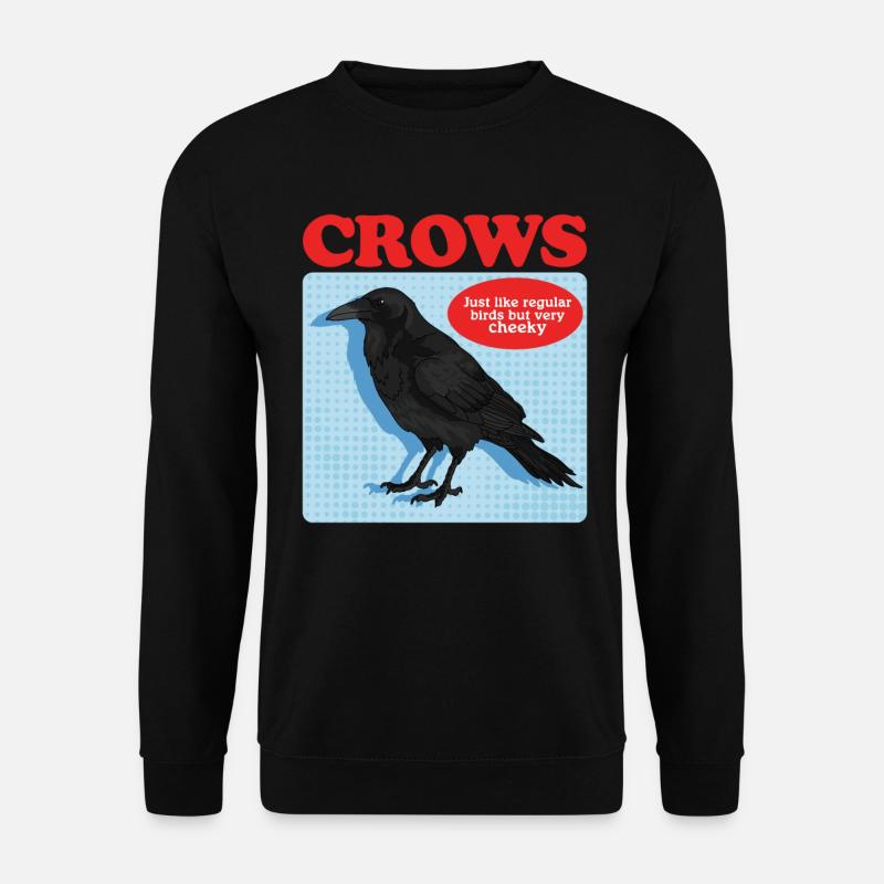 Crows Black Ravens Gift - Unisex Sweatshirt - black