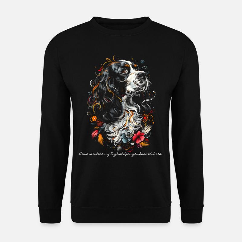 Zuhause ist, wo mein English Springer Spaniel lebt... - Unisex Pullover - Schwarz