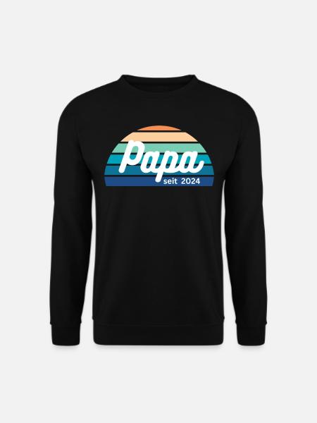 PAPA SEIT 2024 - Unisex Pullover - Schwarz