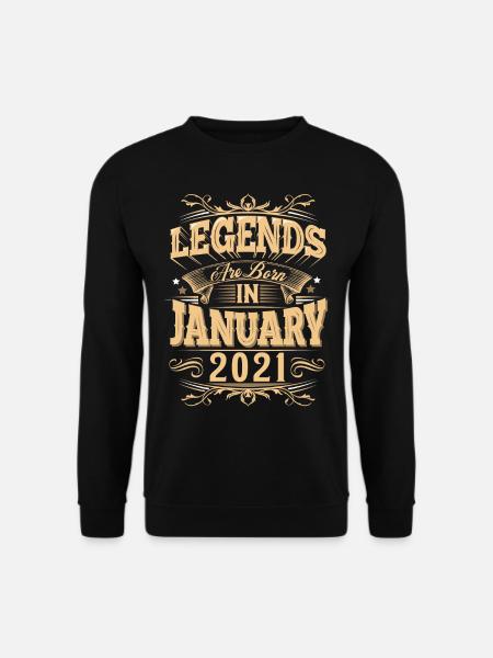 January 2021 Birthday Legend - Unisex Sweatshirt - black