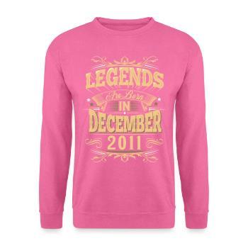 Dezember 2011 Geburtstag Legende - Unisex Pullover - Pink - Vorne