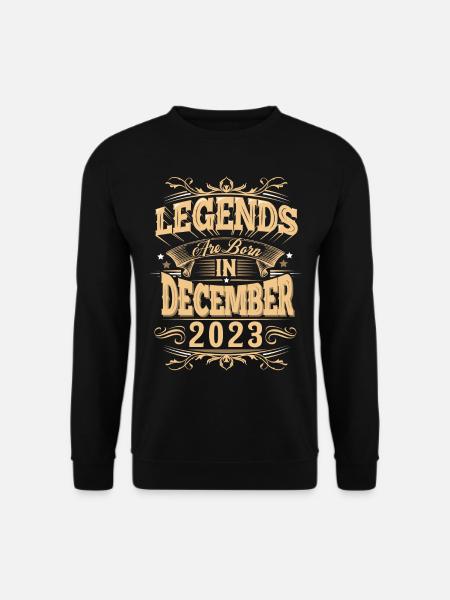 December 2023 Birthday Legend - Unisex Sweatshirt - black