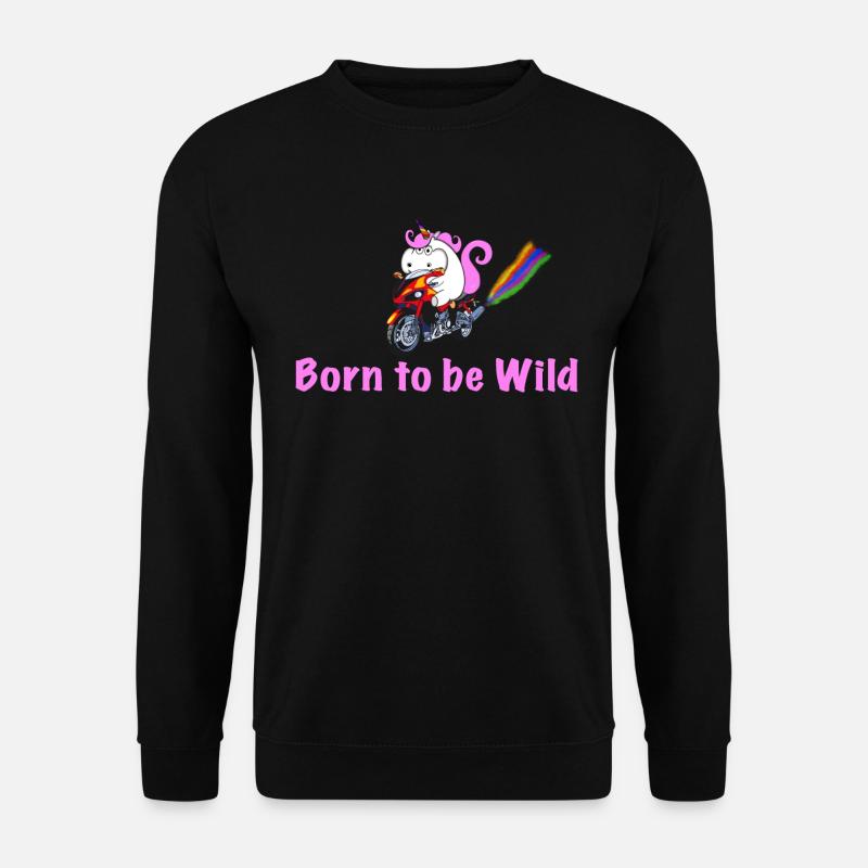 Einhorn Motorrad Born to be Wild Spruch - Unisex Pullover - Schwarz