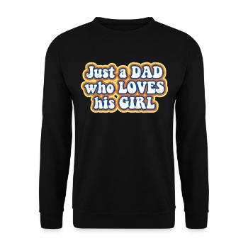 Juste un papa qui aime sa fille - Sweat-shirt Unisexe - noir - Devant - Alina (178cm) & Michal (187cm)