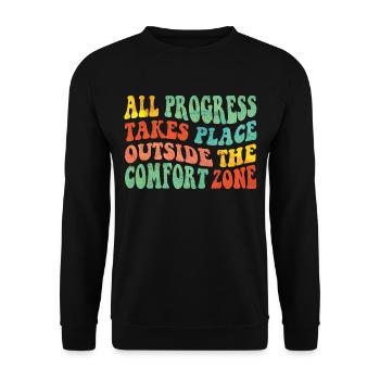 All progress takes place outside the comfort zone - Unisex Pullover - Schwarz - Vorne - Alina (178cm) & Michal (187cm)