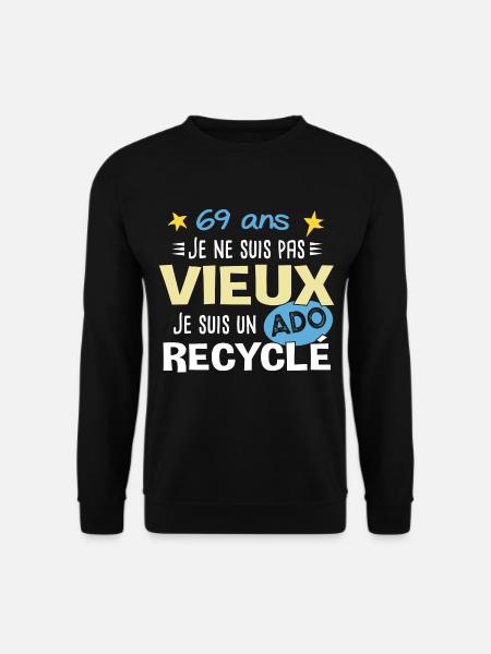 69 ans anniversaire papy fête des pères humour - Sweat-shirt Unisexe - noir