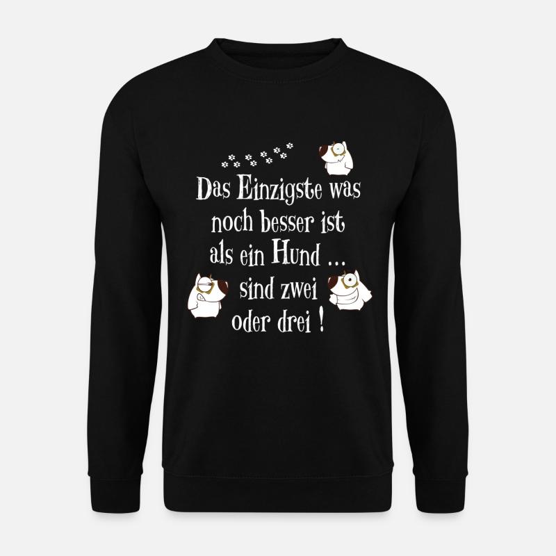 Hundespruch Shirt - drei Hunde - Unisex Pullover - Schwarz