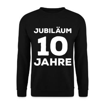 Jubiläum 10 Jahre Firmenjubiläum Gratulieren - Unisex Pullover - Schwarz - Vorne - Alina (178cm) & Michal (187cm)