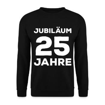 Jubiläum 25 Jahre Firmenjubiläum Gratulieren - Unisex Pullover - Schwarz - Vorne - Alina (178cm) & Michal (187cm)