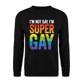 Ich bin nicht homosexuell, ich bin super homosexuelles T-Shirt - LGBTQ-Stolz - Unisex Pullover - Schwarz - Vorne - Alina (178cm) & Michal (187cm)