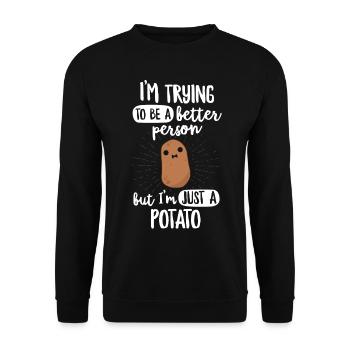 J'essaie d'être une meilleure personne mais juste une - Sweat-shirt Unisexe - noir - Devant - Alina (178cm) & Michal (187cm)
