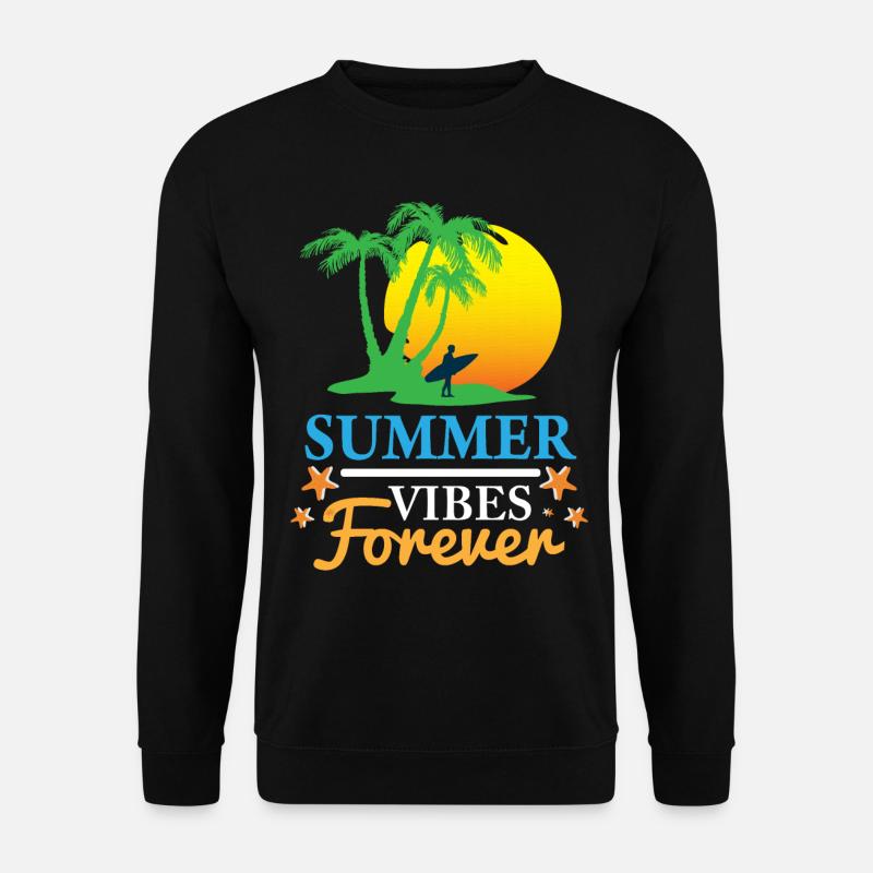 Sommer Vibes Forever - Unisex Pullover - Schwarz