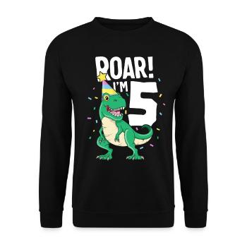 Roar je suis 5 TRex anniversaire dinosaure Happy Nine 5ème - Sweat-shirt Unisexe - noir - Devant - Alina (178cm) & Michal (187cm)