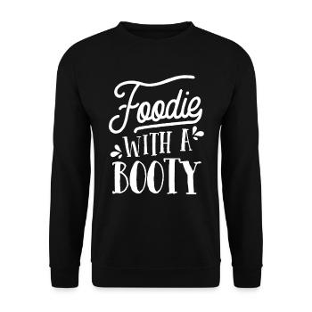 Foodie With A Booty Baking Gift Food Lover - Unisex Sweatshirt - black - Front - Alina (178cm) & Michal (187cm)