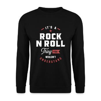 A Rock N Roll Thing, You Wouldn't Understand - Unisex Sweatshirt - black - Front - Alina (178cm) & Michal (187cm)