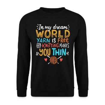 Knitting - In My Dream World Yarn Is Free - Unisex Sweatshirt - black - Front - Alina (178cm) & Michal (187cm)