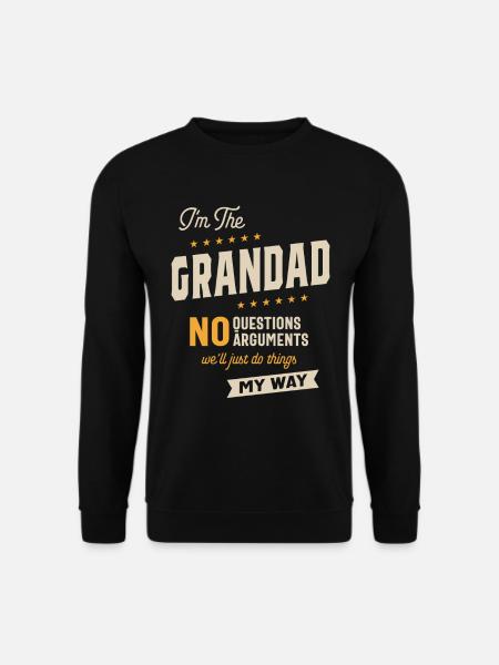Grandad Way Funny Grandpa Father's Day - Unisex Sweatshirt - black