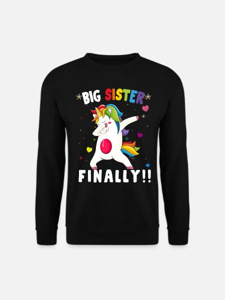 BIG SISTER FINALLY - Unisex Sweatshirt - black
