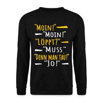 Moin Norddeutsch Dialog Plattdeutsch - Unisex Pullover - Schwarz - Vorne - Alina (178cm) & Michal (187cm)