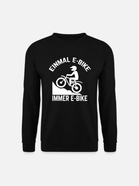 Once an e-bike, always an e-bike - Unisex Sweatshirt - black