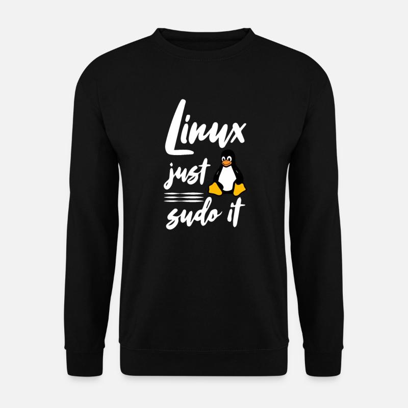 Linux just sudo it - Unisex Pullover - Schwarz