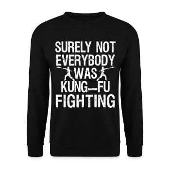 sicherlich kämpfte nicht jeder gegen KUNG FU - Unisex Pullover - Schwarz - Vorne - Alina (178cm) & Michal (187cm)
