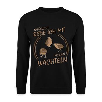Lustiger Spruch Wachtel Hühner Henne Wachteleier - Unisex Pullover - Schwarz - Vorne - Alina (178cm) & Michal (187cm)