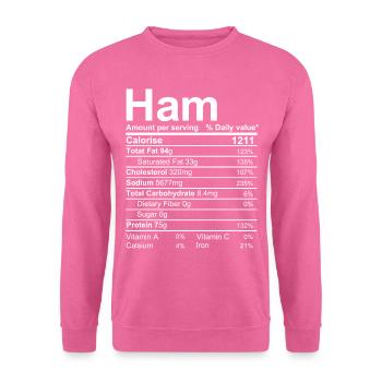 ham Nutrition Facts label - Unisex Sweatshirt - pink - Front