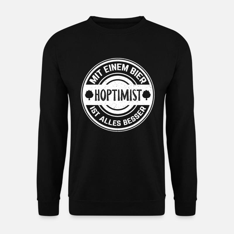 Mit einem Bier ist alles besser Hopfen - Unisex Pullover - Schwarz