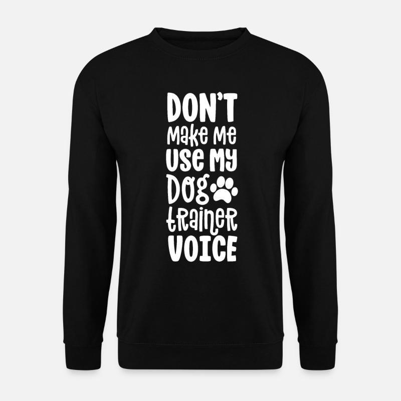 Service Dog Handler Geschenk lassen Sie mich nicht verwenden - Unisex Pullover - Schwarz